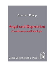 Angst depression grundformen gebraucht kaufen  Trebbin