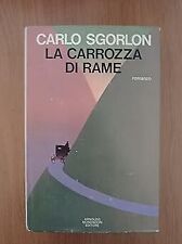 Carrozza rame. romanzo. usato  Italia
