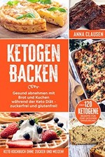 Ketogen backen keto gebraucht kaufen  Berlin