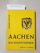 Aachen stadtführer ingeborg gebraucht kaufen  Dinkelscherben