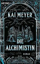 Alchimistin roman meyer gebraucht kaufen  Berlin