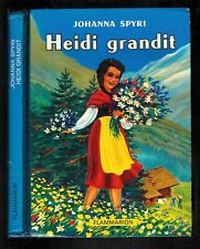 Johanna spyri heidi d'occasion Johanna spyri heidi d'occasion  Bordères-sur-l'Échez