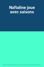 Naftaline joue saisons d'occasion  France