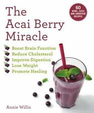 The Açaí Berry Miracle: 60 receitas de tigela e smoothie por Willis, Annie comprar usado  Enviando para Brazil