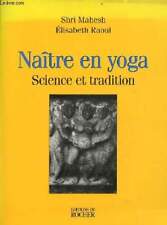 Naître yoga science d'occasion  Saint-Denis-de-Pile