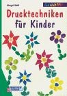 Drucktechniken kinder margot gebraucht kaufen  Berlin
