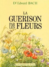 Guerison fleurs. guéris d'occasion Guerison fleurs. guéris d'occasion  France