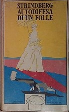 Strindberg autodifesa folle usato  Italia
