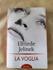 Libro voglia elfriede usato  Rosa