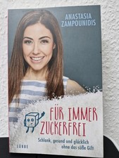 Zuckerfrei anastasia zampounid gebraucht kaufen  Nürnberg