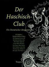 Haschisch club literarischer gebraucht kaufen  Berlin