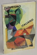 Futurismo italiano ed. usato  Torino