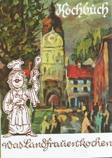 Landfrauen kochen erding gebraucht kaufen Landfrauen kochen erding gebraucht kaufen  München