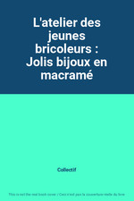 Atelier jeunes bricoleurs d'occasion  France