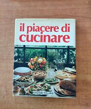 Piacere cucinare edizioni usato  Soresina