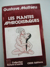Plantes aphrodisiaques .mathie d'occasion  Courpière