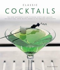 Używany, Classic Cocktails: The Home Bartender..., Stuart Walton na sprzedaż  Wysyłka do Poland