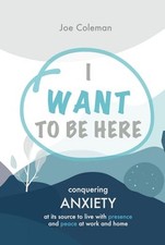 Want conquering anxiety for sale  Feasterville Trevose