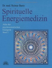 Spirituelle energiemedizin atl gebraucht kaufen  Stuttgart