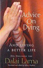 Advice dying living for sale  ROSSENDALE