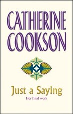 Saying cookson catherine for sale  UK