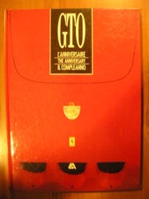Ferrari gto anniversaire usato  Cento