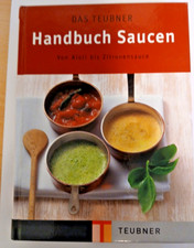 Handbuch saucen teubner gebraucht kaufen  Illingen