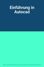 Einführung autocad unknown d'occasion Einführung autocad unknown d'occasion  France