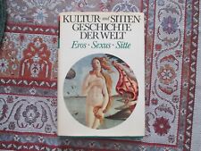 Kultur sittengeschichte eros gebraucht kaufen  Köln