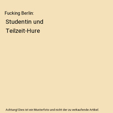 Fucking berlin studentin gebraucht kaufen  Trebbin