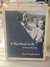 It Was Meant To Be: A Family History Spivey, Walker,Harrison And Many Others comprar usado  Enviando para Brazil