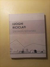 Luoghi riciclati sito usato  Fiesole