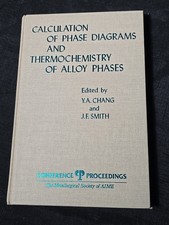 Calculation of phase diagrams and thermochemistry of alloy phases Chang Smith comprar usado  Enviando para Brazil
