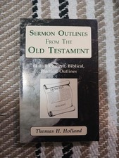 SERMON OUTLINES FROM OLD TESTAMENT ~ THOMAS HOLLAND ~ Church of Christ~ Like New comprar usado  Enviando para Brazil