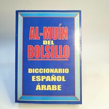 Diccionario Español Árabe Al-Muín Bolsillo- Bilingual Spanish Arabic Dictionary segunda mano  Embacar hacia Argentina