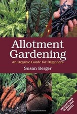 Allotment gardening organic for sale  UK