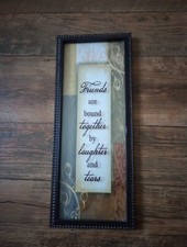 Framed quote friends for sale  Beckley