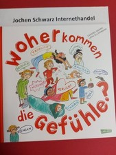 Woher kommen gefühle gebraucht kaufen  Bodelshausen