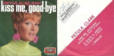 Usado, DISCO 45 RPM PETULA CLARK – KISS ME, GOOD-BYE // FUE EL VIENTO comprar usado  Enviando para Brazil