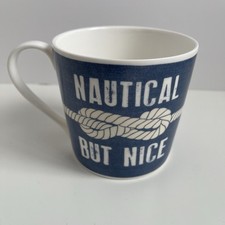 Nautical nice mug for sale  BRIDGWATER