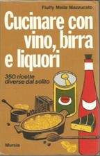 Cucinare con vino usato  Italia