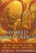 World Mythology An Anthology Of The Great Myths And Epics by Donna Rosenberg comprar usado  Enviando para Brazil