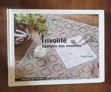 Frivolité dentelle navettes d'occasion  Auxerre