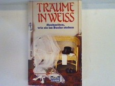 Träume weiss hochzeiten gebraucht kaufen  Koblenz