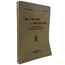 Cesare mussolini antologia usato  Roma