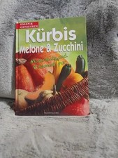 Kürbiskochbuch kürbis melone gebraucht kaufen  Waldkirch