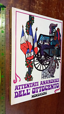 Libro attentati anarchici usato  Fonte Nuova