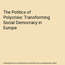 The politics polycrisis gebraucht kaufen  Trebbin