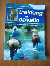 Trekking cavallo escursioni usato  Roma