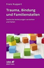 Trauma bindung familienstellen gebraucht kaufen  Stuttgart